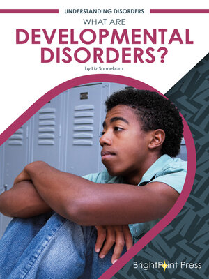 cover image of What Are Developmental Disorders?